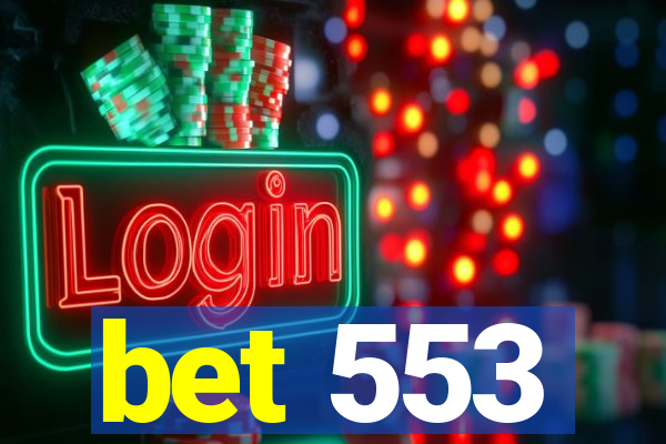 bet 553